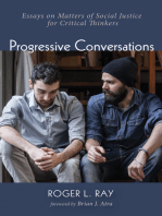 Progressive Conversations: Essays on Matters of Social Justice for Critical Thinkers
