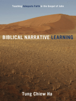 Biblical Narrative Learning: Teaching Adequate Faith in the Gospel of John
