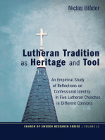 Lutheran Tradition as Heritage and Tool: An Empirical Study of Reflections on Confessional Identity in Five Lutheran Churches in Different Contexts