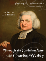 Through the Christian Year with Charles Wesley: 101 Psalms and Hymns