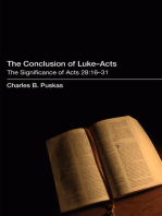 The Conclusion of Luke–Acts: The Significance of Acts 28:16–31