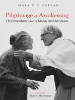 Pilgrimage of Awakening: The Extraordinary Lives of Murray and Mary Rogers