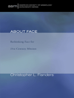 About Face: Rethinking Face for 21st Century Mission