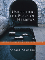 Unlocking the Book of Hebrews: A Spatial Analysis of the Epistle to the Hebrews