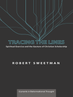 Tracing the Lines: Spiritual Exercise and the Gesture of Christian Scholarship