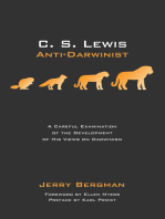 C. S. Lewis: Anti-Darwinist: A Careful Examination of the Development of His Views on Darwinism