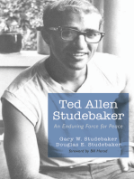 Ted Allen Studebaker: An Enduring Force for Peace