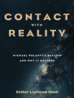 Contact with Reality: Michael Polanyi’s Realism and Why It Matters