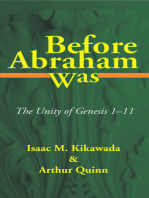 Before Abraham Was: The Unity of Genesis 1–11