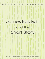 James Baldwin and the Short Story: Ethics, Aesthetics, Psychogeography