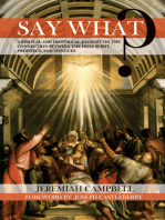 Say What?: A Biblical and Historical Journey on the Connection between the Holy Spirit, Prophecy, and Tongues