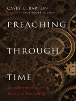 Preaching Through Time: Anachronism as a Way Forward for Preaching