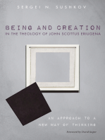 Being and Creation in the Theology of John Scottus Eriugena: An Approach to a New Way of Thinking