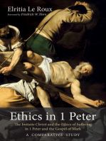 Ethics in 1 Peter: The Imitatio Christi and the Ethics of Suffering in 1 Peter and the Gospel of Mark–A Comparative Study