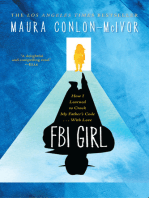 FBI Girl: How I Learned to Crack My Father's Code . . . With Love