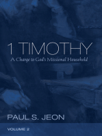 1 Timothy, Volume 2: A Charge to God’s Missional Household