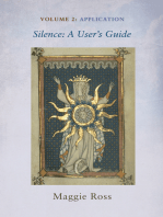 Silence: A User’s Guide, Volume Two: Application