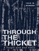 Through the Thicket