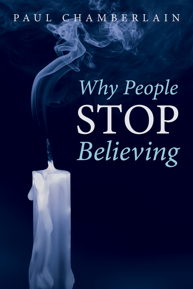 Why People Stop Believing by Paul Chamberlain - Ebook | Scribd
