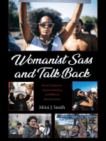 Womanist Sass and Talk Back