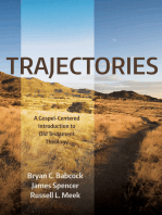 Trajectories: A Gospel-Centered Introduction to Old Testament Theology
