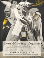 Ever-Moving Repose: A Contemporary Reading of Maximus the Confessor’s Theory of Time