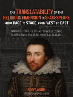 The Translatability of the Religious Dimension in Shakespeare from Page to Stage, from West to East: With Reference to The Merchant of Venice in Mainland China, Hong Kong, and Taiwan