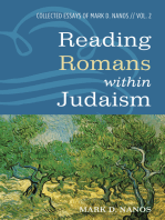 Reading Romans within Judaism: Collected Essays of Mark D. Nanos, Vol. 2