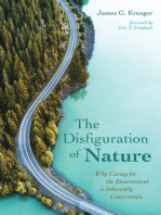 The Disfiguration of Nature: Why Caring for the Environment is Inherently Conservative
