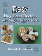 Easy Dog Treat Recipes with 5 Ingredients or Less