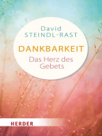 Dankbarkeit - das Herz des Gebets