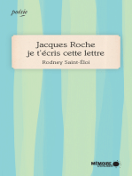 Jacques Roche je t'écris cette lettre