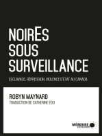 NoirEs sous surveillance. Esclavage, répression et violence d'État au Canada: Esclavage, répression et violence d'État au Canada