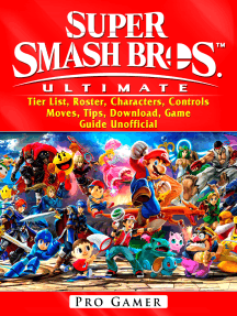 Read Super Smash Brothers Ultimate Tier List Roster Characters Controls Moves Tips Download Game Guide Unofficial Online By Pro Gamer Books - roblox how to fish in islands pro game guides