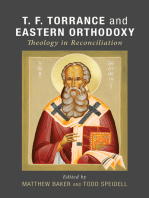 T. F. Torrance and Eastern Orthodoxy: Theology in Reconciliation