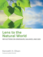 Lens to the Natural World: Reflections on Dinosaurs, Galaxies, and God