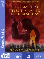 Between Truth and Eternity