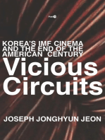 Vicious Circuits: Korea’s IMF Cinema and the End of the American Century