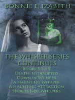 The Whisper Series Continues