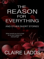 The Reason for Everything and Other Short Stories: Hearts and Crimes