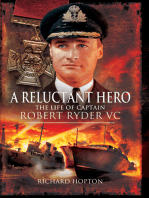 A Reluctant Hero: The Life of Captain Robert Ryder VC