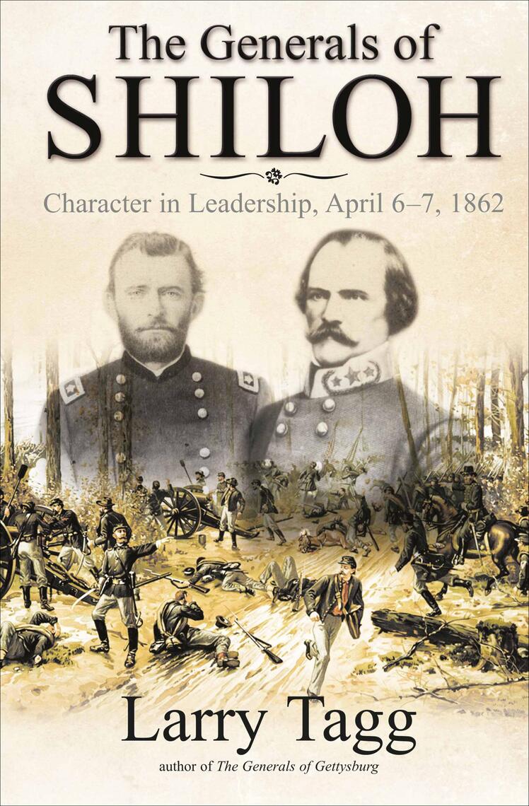 The Generals of Shiloh by Larry Tagg (Ebook) - Read free for 30 days