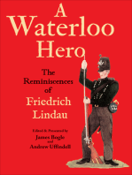 A Waterloo Hero: The Reminiscences of Friedrich Lindau