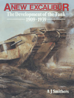 A New Excalibur: The Development of the Tank 1909–1939