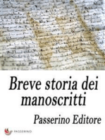 Breve storia dei manoscritti