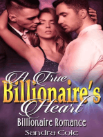 A True Billionaire’s Heart : Billionaire Romance