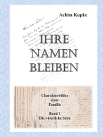 Ihre Namen bleiben: Charakterbilder einer Familie