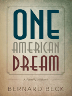 One American Dream: A Family History