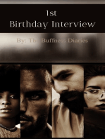 1st Birthday Interview
