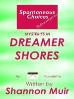 Spontaneous Choices Adventures: Mysteries in Dreamer Shores